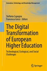 Book cover of The Digital Transformation of European Higher Education by Stefania Capogna