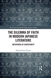 Book cover of The Dilemma of Faith in Modern Japanese Literature by Massimiliano Tomasi