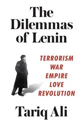 Book cover of The Dilemmas of Lenin by Tariq Ali