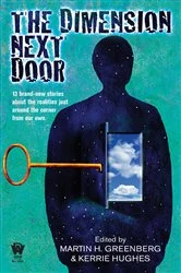 Book cover of The Dimension Next Door by Martin H. Greenberg