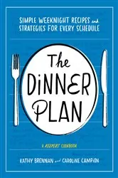 Book cover of The Dinner Plan by Kathy Brennan