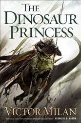 Book cover of The Dinosaur Princess by Victor Milán