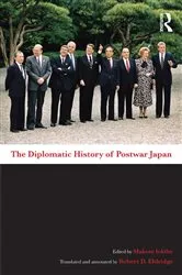 Book cover of The Diplomatic History of Postwar Japan by Makoto Iokibe