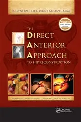 Book cover of The Direct Anterior Approach to Hip Reconstruction by B. Bal