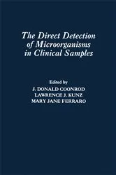 Book cover of The Direct Detection of Microorganisms in Clinical Samples by J. Donald Coonrod
