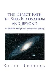 Book cover of The Direct Path to Self-Realisation and Beyond by Cliff Bunnig