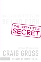 Book cover of The Dirty Little Secret by Unknown