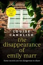Book cover of The Disappearance of Emily Marr by Louise Candlish