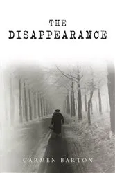 Book cover of The Disappearance by Bentley Little