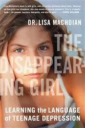 Book cover of The Disappearing Girl by Lisa Machoian