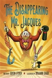 Book cover of The Disappearing Mr. Jacques by Gideon Sterer