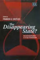 Book cover of The Disappearing State? by Francis G. Castles