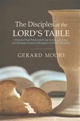 Book cover of The Disciples at the Lord’s Table by Unknown