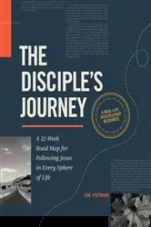 Book cover of The Disciple's Journey by Jim Putman