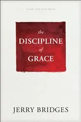 Book cover of The Discipline of Grace by Jerry Bridges