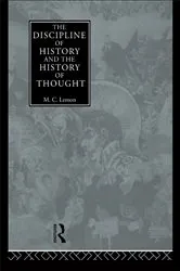 Book cover of The Discipline of History and the History of Thought by M.C. Lemon
