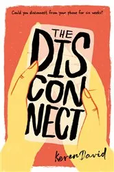 Book cover of The Disconnect by Keren David