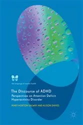 Book cover of The Discourse of ADHD by Mary Horton-Salway