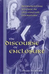 Book cover of The Discourse of Enclosure by Shari Horner
