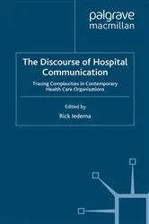 Book cover of The Discourse of Hospital Communication by R. Iedema