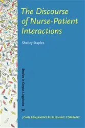 Book cover of The Discourse of Nurse-Patient Interactions by Shelley Staples