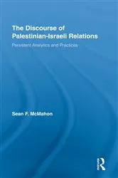 Book cover of The Discourse of Palestinian-Israeli Relations by Sean F. McMahon