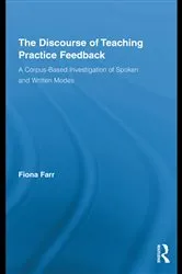 Book cover of The Discourse of Teaching Practice Feedback by Unknown