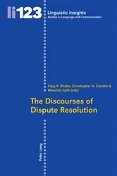 Book cover of The Discourses of Dispute Resolution by Maurizio Gotti
