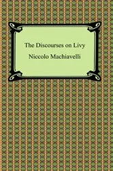 Book cover of The Discourses on Livy by Niccolo Machiavelli