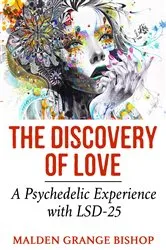 Book cover of The Discovery of Love by Malden Bishop