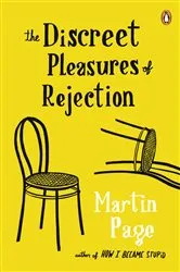 Book cover of The Discreet Pleasures of Rejection by Unknown