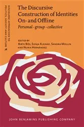 Book cover of The Discursive Construction of Identities On- and Offline by Birte Bös