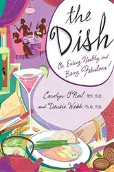 Book cover of The Dish by Carolyn O'Neil