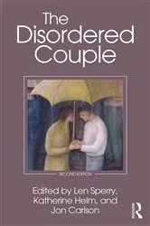 Book cover of The Disordered Couple (2nd ed.) by Jon Carlson