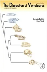 Book cover of The Dissection of Vertebrates (2nd ed.) by Gerardo De Iuliis PhD