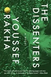 Book cover of The Dissenters by Youssef Rakha