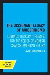 Book cover of The Dissonant Legacy of Modernismo by Unknown