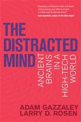 Book cover of The Distracted Mind by Adam Gazzaley