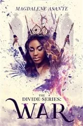 Book cover of The Divide Series (2nd ed.) by Magdalene Asante