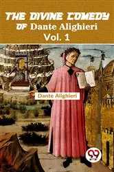 Book cover of The Divine Comedy of Dante Alighieri Vol. 1 by Dante Alighieri