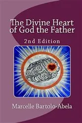 Book cover of The Divine Heart of God the Father by Marcelle Bartolo-Abela
