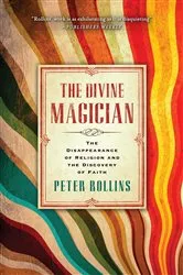 Book cover of The Divine Magician by Peter Rollins