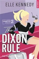 Book cover of The Dixon rule - Version française by Elle Kennedy