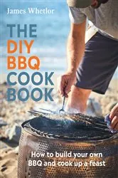 Book cover of The DIY BBQ Cookbook by James Whetlor