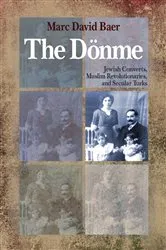 Book cover of The Dönme by Marc David Baer