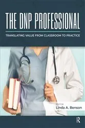 Book cover of The DNP Professional by Linda Benson