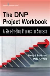 Book cover of The DNP Project Workbook by Molly Bradshaw
