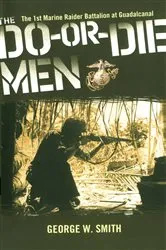 Book cover of The Do-Or-Die Men by George W. Smith