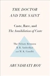 Book cover of The Doctor and the Saint by Arundhati Roy