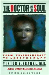 Book cover of The Doctor and the Soul by Viktor E. Frankl